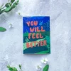 You Will Feel Better Tarra